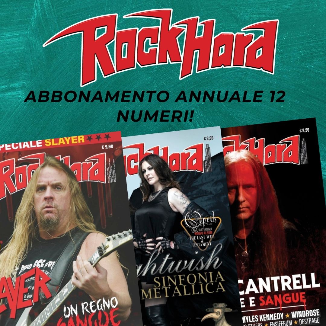 Abbonati a Rock Hard per un anno!